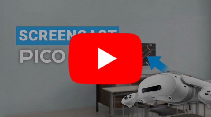 Vidéo tuto screencast Pico4